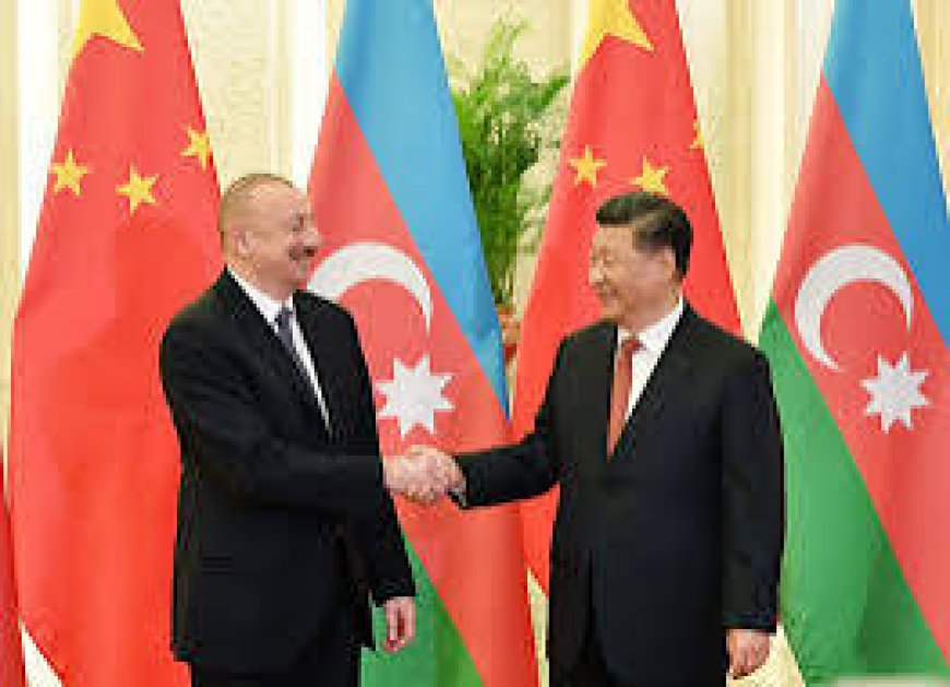 Azərbaycan Prezidenti İlham Əliyev Çinə səfər edəcək