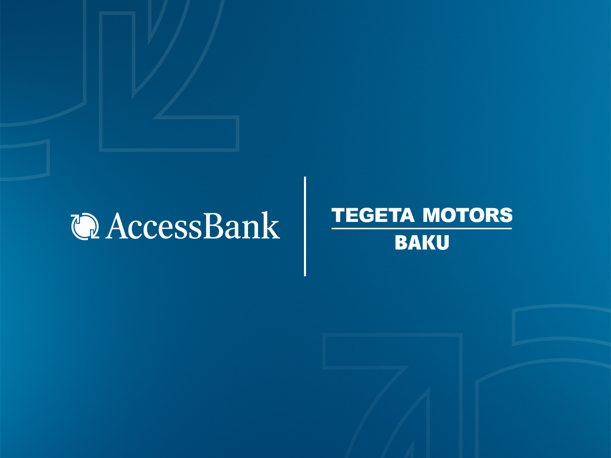 AccessBank və Tegeta Motors Baku əməkdaşlıq müqaviləsi imzalayıblar