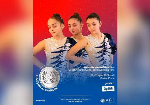 Azərbaycanın aerobika gimnastikası millisi Praqada gümüş medal qazanıb