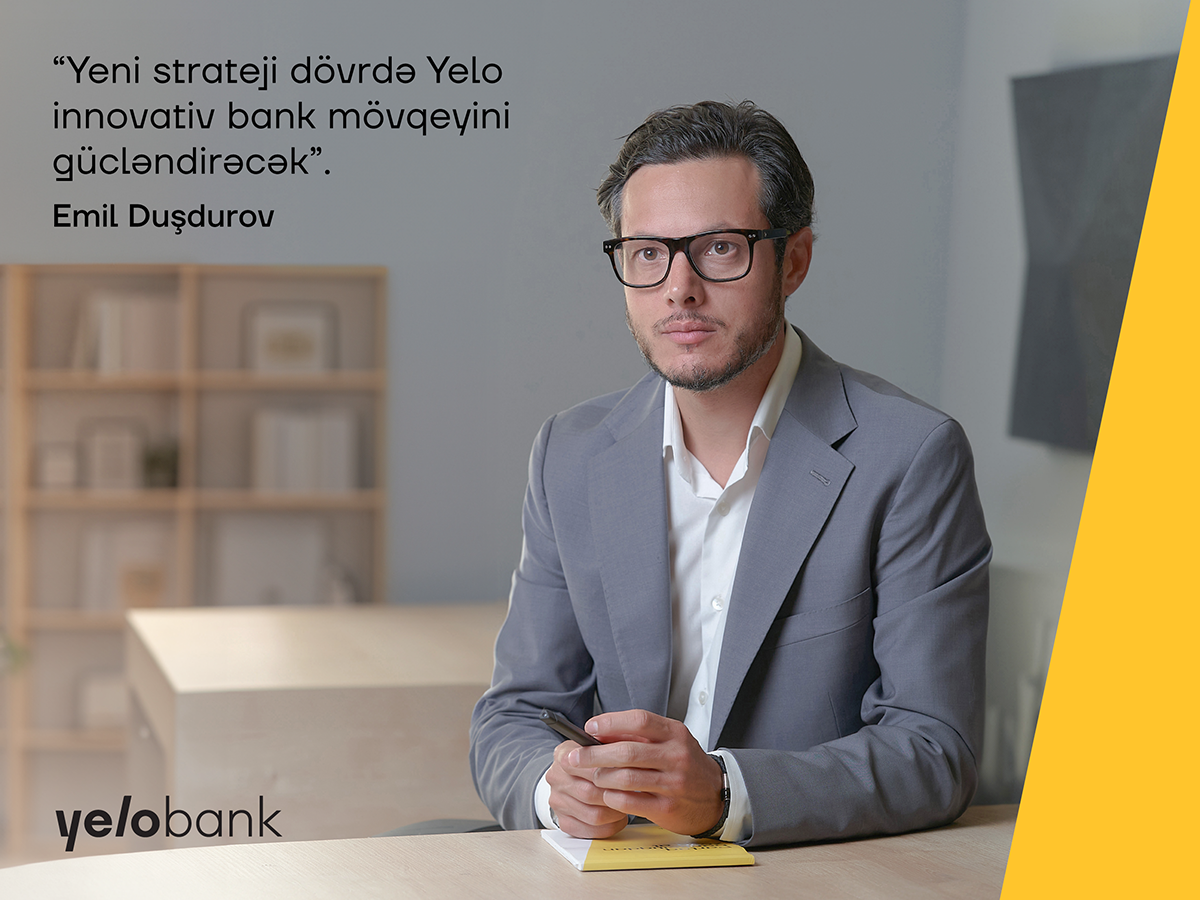 "Yelo Bank"ın sədr müavini: Bu il xalis mənfəətimizi minimum 20% artırmağı planlaşdırırıq - Müsahibə